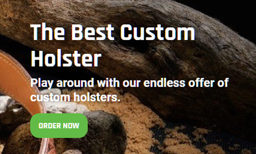 The Best Custom Holster