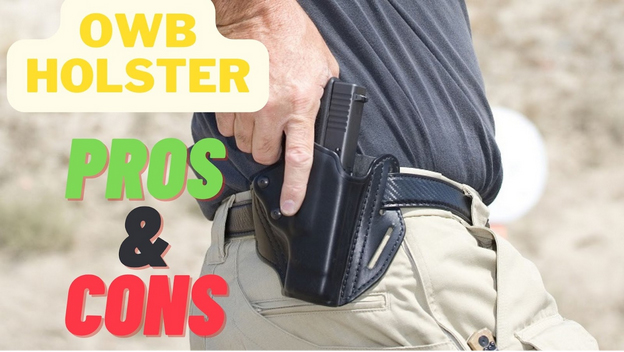 Advantages & Disadvantages Of OWB Holster